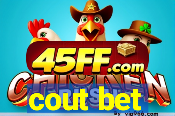 cout bet